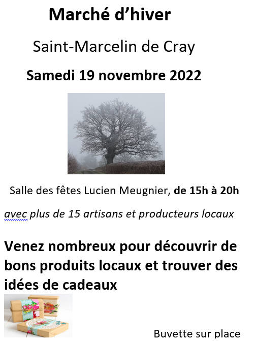 Lire la suite à propos de l’article Marché d&rsquo;hiver à St Marcelin de Cray le 19/11/2022