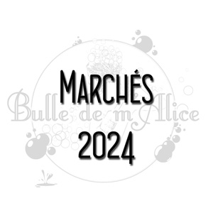 Lire la suite à propos de l’article Présence de la savonnerie Bulle de m&rsquo;Alice sur les marchés en 2024
